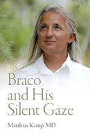Braco and His Silent Gaze-9781803412474