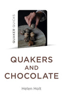 Quaker Quicks – Quakers and Chocolate