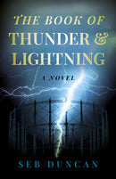 Book of Thunder and Lightning, The : A Novel-9781803416779