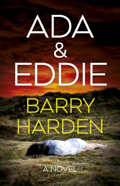 Ada & Eddie : A Novel-9781803417011