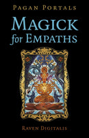 Pagan Portals - Magick for Empaths-9781803418414