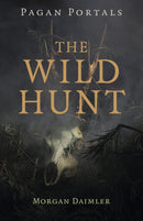 Pagan Portals – The Wild Hunt