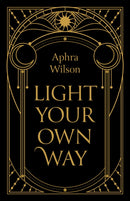 Light Your Own Way