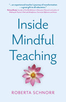 Inside Mindful Teaching-9781803419954
