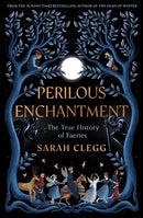 Perilous Enchantment