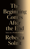 Beginning Comes After the End