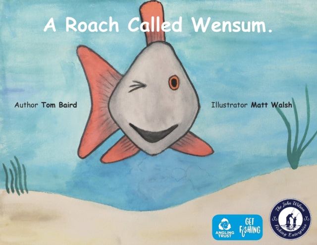 A Roach Called Wensum-9781803690728