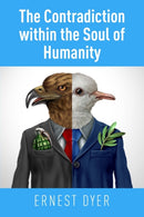 The Contradiction Within the Soul of Humanity-9781803697376