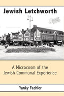 Jewish Letchworth : A Microcosm of the Jewish Communal Experience-9781803710327