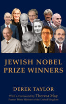 Jewish Nobel Prize Winners : With a Foreword by Theresa May, former Prime Minister of the United Kingdom-9781803710839