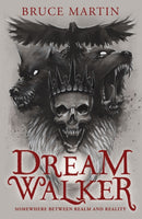 Dream Walker : Somewhere Between Realm and Reality-9781803782393