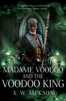 Madame Voodoo and the Voodoo King-9781803783246
