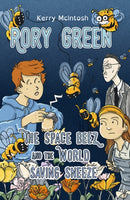 Rory Green: The Space Beez and the World Saving Sneeze-9781803783284
