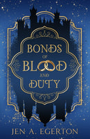 Bonds of Blood and Duty-9781803783291