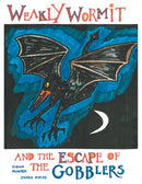 Weakly Wormit and the Escape of the Gobblers-9781803811390
