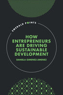 How Entrepreneurs are Driving Sustainable Development-9781803822105