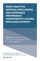 Smart Analytics, Artificial Intelligence and Sustainable Performance Management in a Global Digitalised Economy-9781803825564