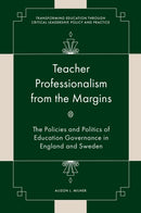 Teacher Professionalism from the Margins