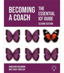 Becoming a Coach : The Essential ICF Guide, Second Edition-9781803883113