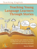 Teaching Young Language Learners Through Stories-9781803883403