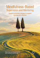 Mindfulness-Based Supervision and Mentoring