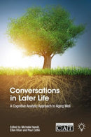 Conversations in Later Life : A Cognitive Analytic Approach to Aging Well-9781803883991