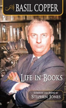 Basil Copper: A Life in Books-9781803943329