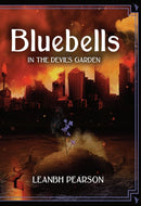 Bluebells: In the Devil's Garden-9781803945354