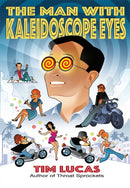 The Man With Kaleidoscope Eyes [Trade Paperback]-9781803945439