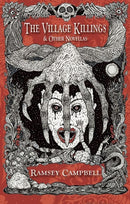 The Village Killings & Other Phantasmagorical Stories [Trade Paperback]-9781803945484