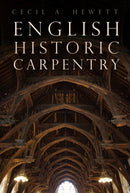 English Historic Carpentry-9781803990521