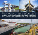 Voyaging the World's Civil Engineering Wonders-9781803990989