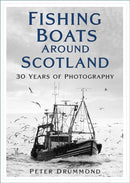 Fishing Boats Around Scotland : 30 Years of Photography-9781803991160