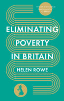 Eliminating Poverty in Britain-9781803992471