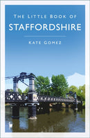 The Little Book of Staffordshire-9781803994277