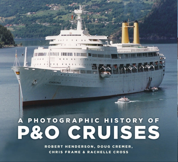 A Photographic History of P&O Cruises-9781803994376
