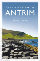 The Little Book of Antrim-9781803995045