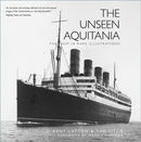 The Unseen Aquitania : The Ship in Rare Illustrations-9781803995861