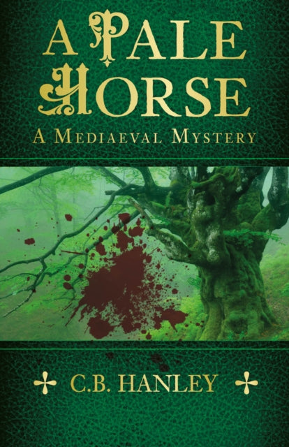 A Pale Horse : A Mediaeval Mystery (Book 9)-9781803996660