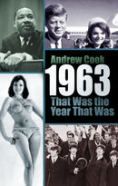 1963: That Was the Year That Was-9781803996899