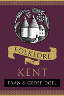 Folklore of Kent-9781803997780