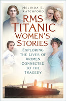 Titanic Women''s Stories