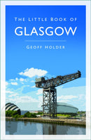 The Little Book of Glasgow-9781803998558