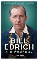 Bill Edrich : A Biography-9781803998657