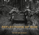 Reflections of War : Forgotten Photographic Archives of the Second World War-9781803998985
