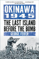 Okinawa 1945 : The Last Island Before the Bomb-9781803999302