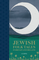 Jewish Folk Tales in Britain and Ireland-9781803999647