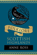 Folklore of the Scottish Highlands-9781803999708