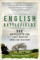 English Battlefields : 500 Battlefields That Shaped English History-9781803999883