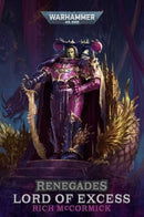 Renegades: Lord of Excess-9781804076712
